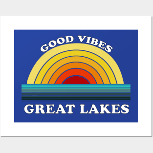 Good Vibes Great Lakes Posters and Art